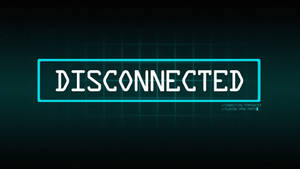 Disconnected Hd Computer Wallpaper