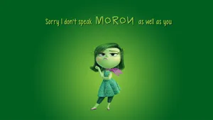 Disgust Character Sarcastic Quote Wallpaper