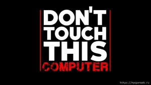 Don't Touch My Computer In Red Wallpaper