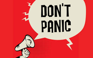 Don’t Panic Megaphone Wallpaper