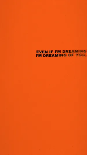 Dreaming Of You Love Quotes Wallpaper