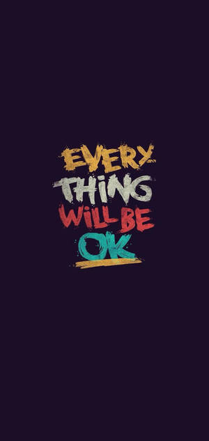 Everything Ok Minimalist Iphone Wallpaper