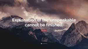 Explanation Of The Unspeakable Quote Wallpaper