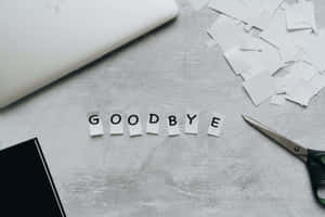 Farewell Message Scrabble Letters Wallpaper