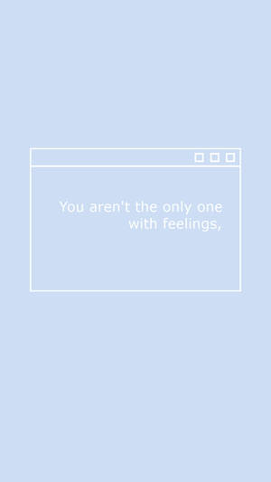 Feelings Simple Blue Aesthetic Wallpaper