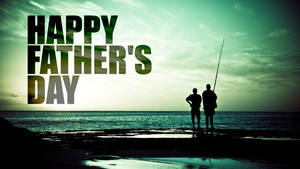 Fishing Father's Day Greeting Card Wallpaper