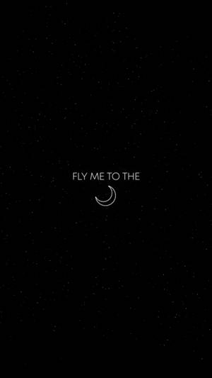 Fly To Moon Minimalist Black Phone Wallpaper