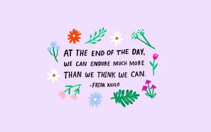 Frida Kahlo Motivational Quotes Aesthetic Wallpaper
