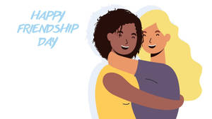 Girls Hugging On Friendship Day Wallpaper