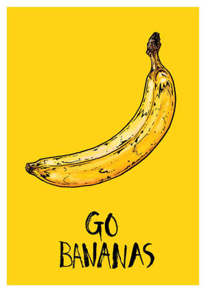 Go Bananas Poster Wallpaper
