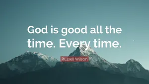 God Is Good With Mountains And Blue Sky Wallpaper
