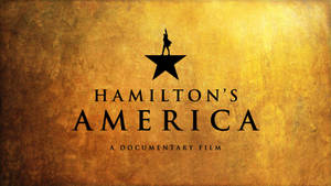 Gold Hamilton America Documentary Wallpaper