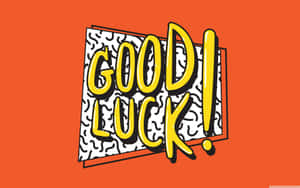 Good Luck Comic Style Illustration Wallpaper