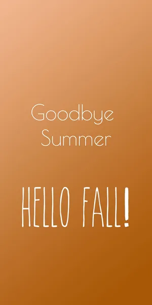 Goodbye Summer Hello Fall Graphic Wallpaper