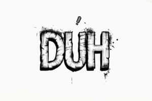 Grunge Duh Exclamation Graphic Wallpaper