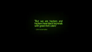 Hacker Green Font Full Hd Wallpaper