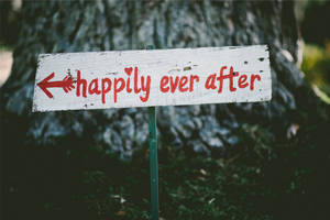 Happily Ever After Signage Wallpaper