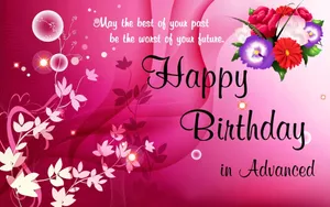 Happy Birthday Advance Wishes Wallpaper