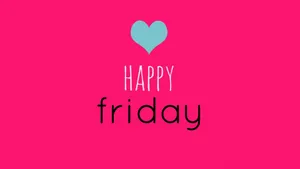 Happy Friday Pink Day Wallpaper