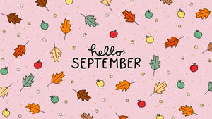 Hello September Autumn Patterns Wallpaper