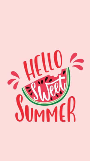 Hello Sweet Summer Pink Aesthetic Iphone Wallpaper