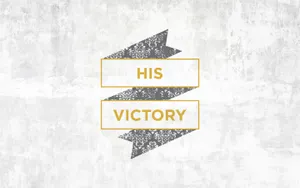 His Victory Easter Banner Wallpaper