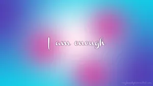 I Am Enough With Pink Spots Wallpaper