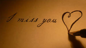 I Miss You Calligraphy Wallpaper