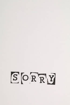 Im Sorry Stamp Wallpaper