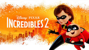 Incredibles 2 Poster Wallpaper