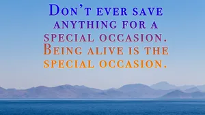Inspirational Quote_ Special Occasion Wallpaper