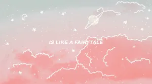 Is Like A Fairytale Wallpaper