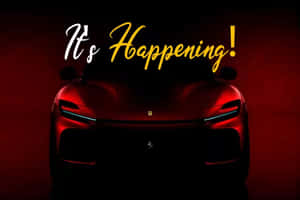 Its Happening Car Reveal Event Wallpaper