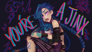 Jinx Arcane You're A Jinx Wallpaper