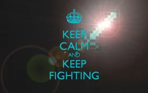 Keep Calm Quote Cool Minecraft Wallpaper