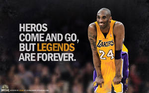 Kobe Bryant Legend Quote Wallpaper
