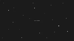 Let It Snow Aesthetic Black And White Laptop Wallpaper
