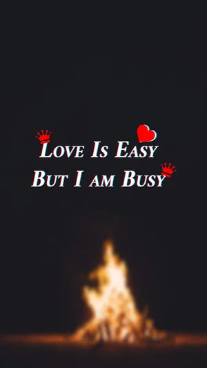 Love Is Easy Busy Statement Wallpaper