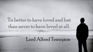 Loved And Lost Love Quotes Wallpaper