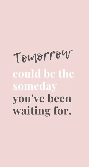 Make Your Dreams Come True With Inspirational Phone Wallpaper