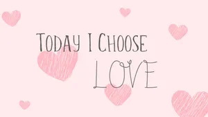 Manifest Love Today Wallpaper