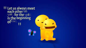Meet With Smile Quote Wallpaper