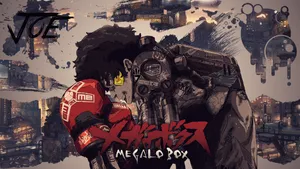 Megalo Box Joe Wallpaper