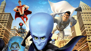 Megamind, Metro Man, Hal, And Minion Wallpaper