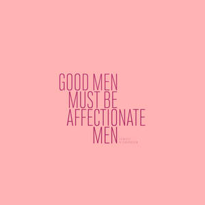 Men Pink Quotes Wallpaper