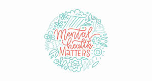 Mental Health Matters Logo Wallpaper