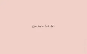 Minimalist Aesthetic Motivational Quote Wallpaper