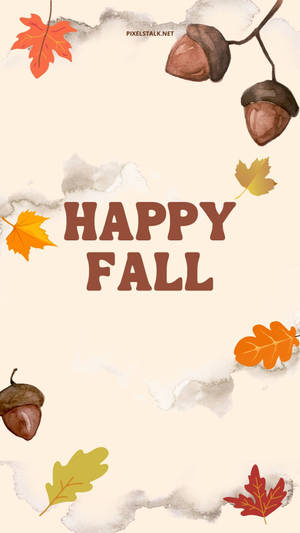 Minimalist Happy Fall Iphone Wallpaper