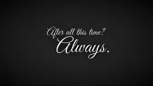 Minimalist Harry Potter Always Quote Wallpaper