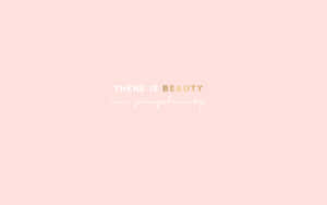 Minimalist Quote Rose Gold Laptop Wallpaper